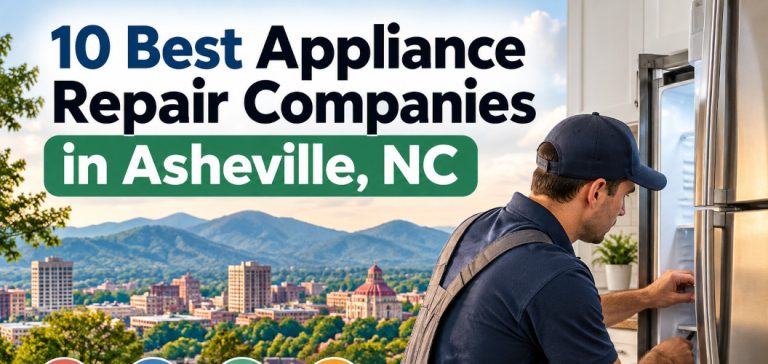 10 Best Appliance Repair Companies in Asheville, NC, with a technician servicing a refrigerator against an Asheville mountain backdrop